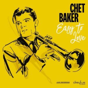 Chet Baker – Easy To Love Вініл