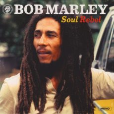 Bob Marley & The Wailers – Soul Rebel Вініл
