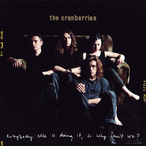 The Cranberries – Everybody Else Is Doing It, So Why Can't We? Вініл