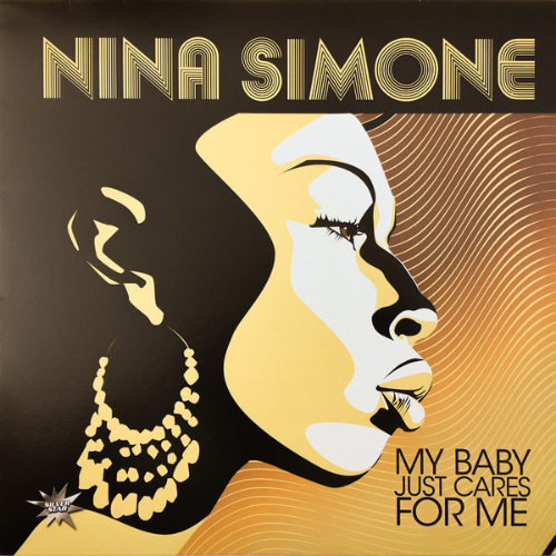 Nina Simone – My Baby Just Cares For Me Вініл