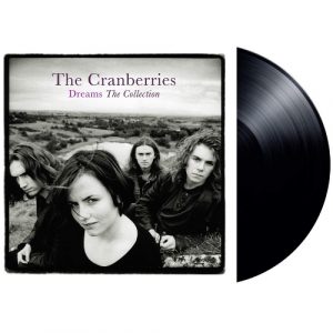 The Cranberries - Dreams: The Collection Вініл