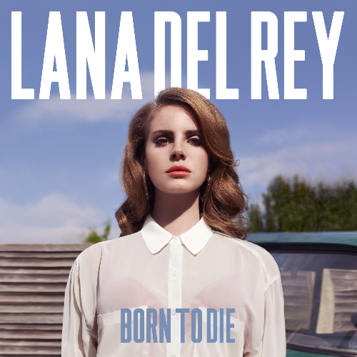 Lana Del Rey ‎– Born To Die Вініл