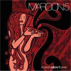 Maroon 5 – Songs About Jane Вініл