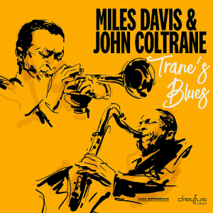 Miles Davis & John Coltrane – Trane's Blues Вініл