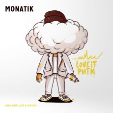 MONATIK - LOVE IT РИТМ Вініл