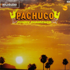 Pachuco – Funky Flamenco Вініл