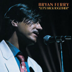 Bryan Ferry – Let's Stick Together Вініл