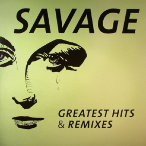 Savage – Greatest Hits & Remixes Вініл