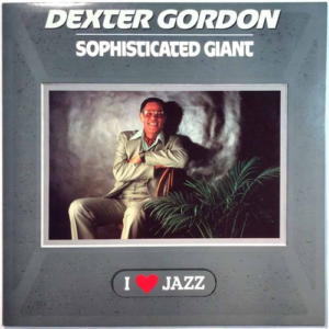 Dexter Gordon – Sophisticated Giant Вініл