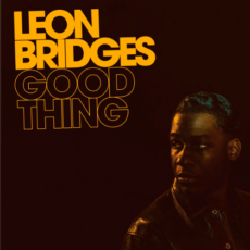 Leon Bridges – Good Thing Вініл