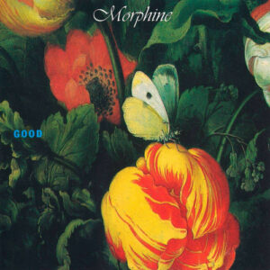 Morphine – Good Вініл
