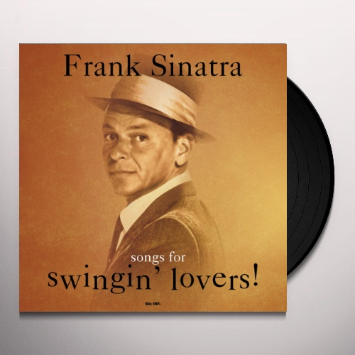 Frank Sinatra – Songs For Swingin' Lovers Вінілова Платівка Frank Sinatra – Songs For Swingin' Lovers Вініл