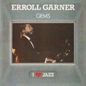 Erroll Garner – Gems Вініл