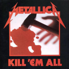Metallica – Kill 'Em All Вініл