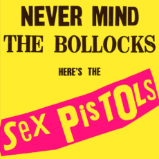 Sex Pistols – Never Mind The Bollocks Вініл