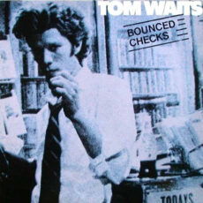 Tom Waits – Bounced Checks Вініл
